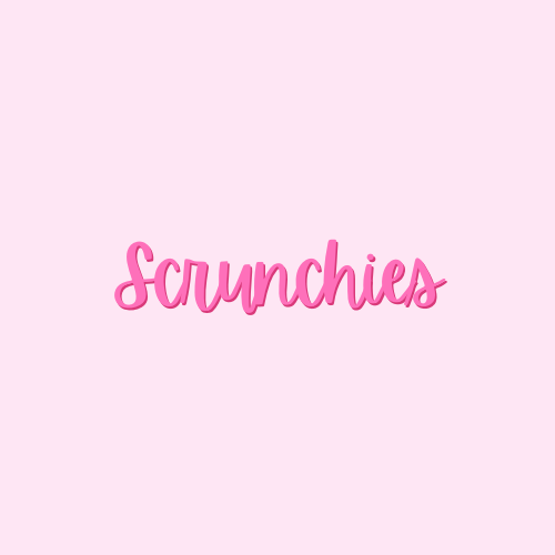 Scrunchies